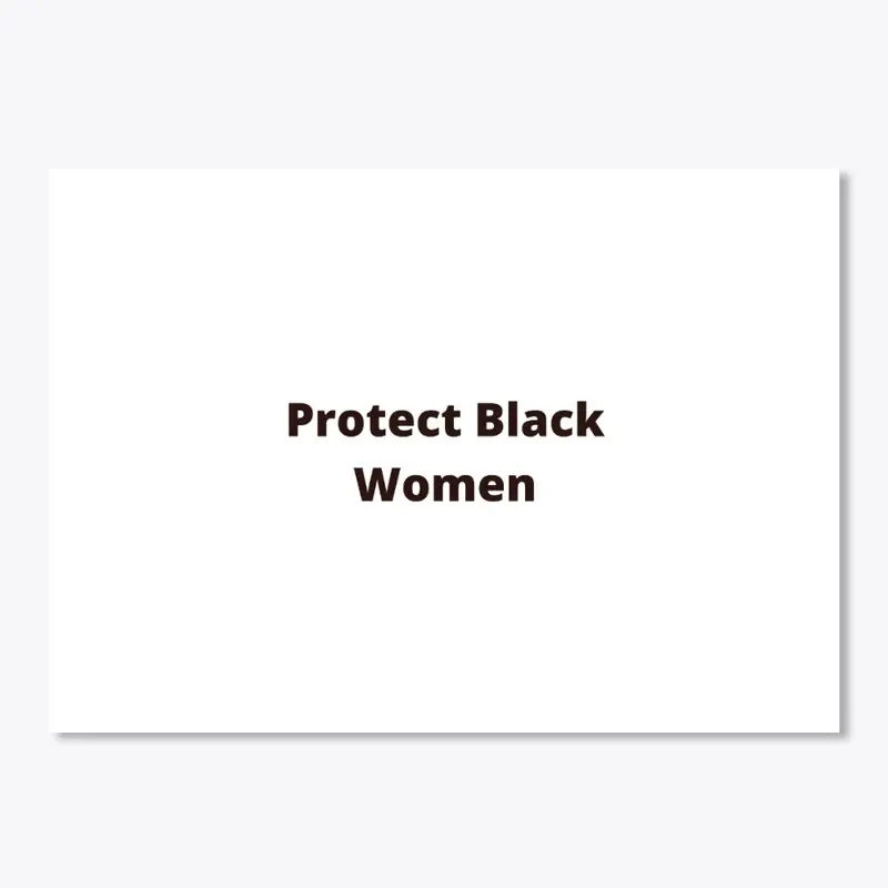 Protect Black Women