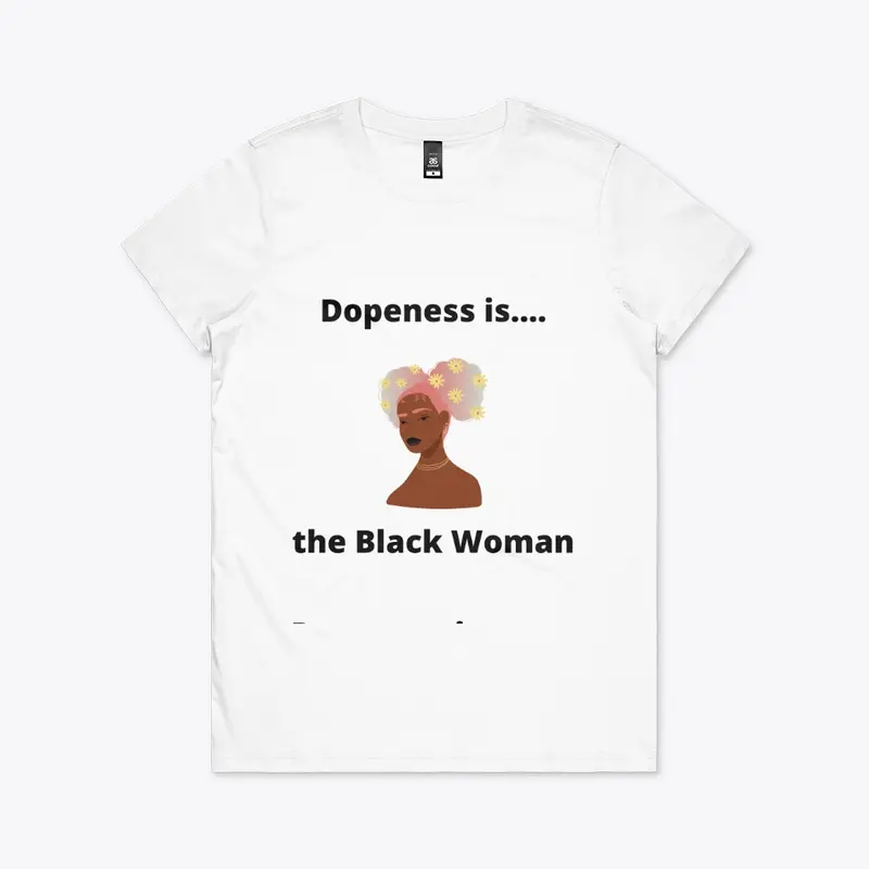 The Dopeness Collection