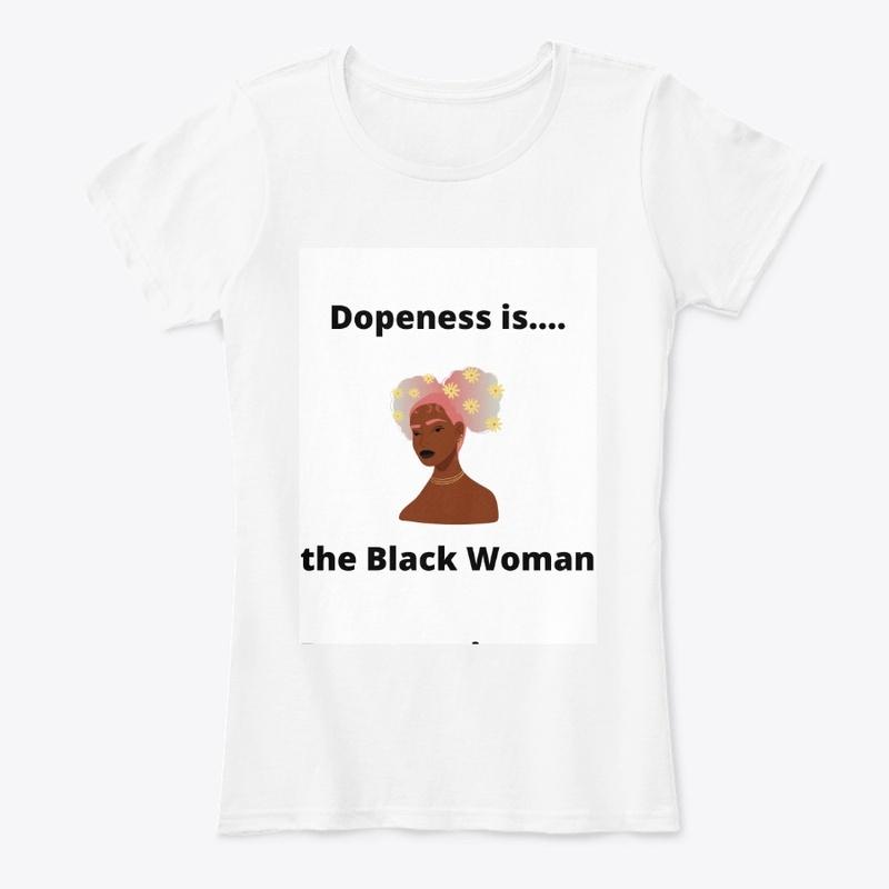 The Dopeness Collection