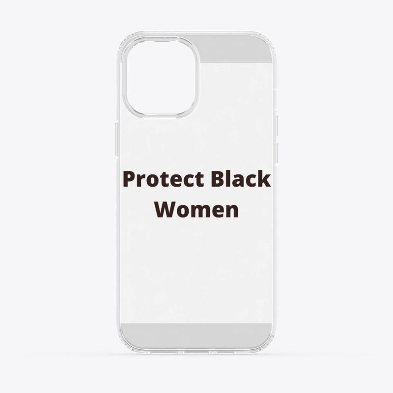 Protect Black Women