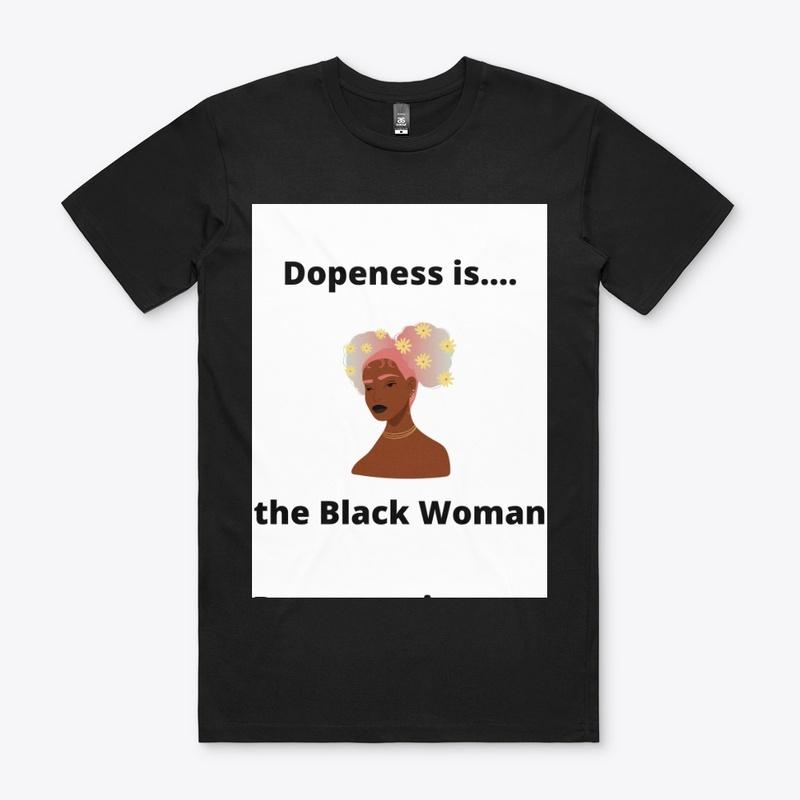 The Dopeness Collection